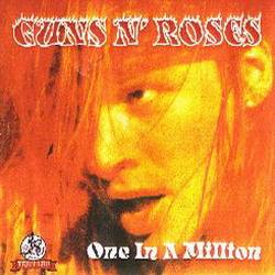 Guns N' Roses : One in a Million